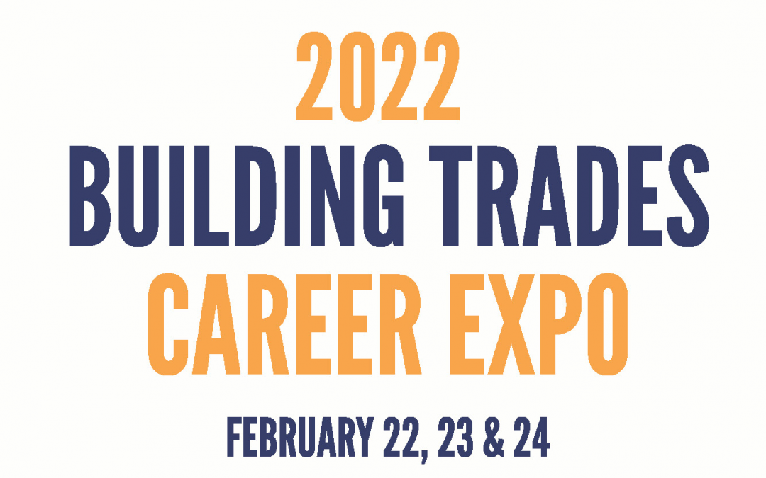 2022 Building Trades Career Expo