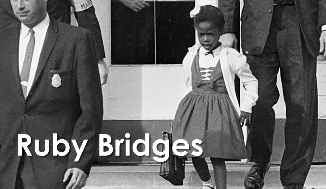 Ruby Bridges: Black History Month Spotlight
